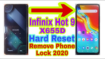 Infinix Hot 9(X655D)Hard Reset/Remove Phone Lock 2020||Unlock Pattern/Pin/Face/Password 100% Working