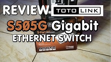 REVIEW Switch Totolink S505G - Setelah 2 Bulan Pakai (Totolink S505g Gigabit Ethernet Switch)