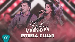 Wilson e Soraia - Estrela e Luar (30 Anos, Ao Vivo) [Clipe Oficial]