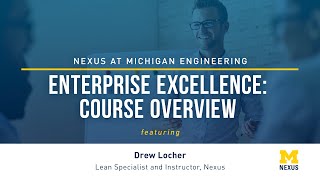 Enterprise Excellence: Course Overview