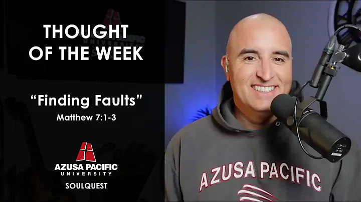 Thought of the Week: Finding Faults (Matthew 7:1-3) Michael-David Morales, AKA MO.