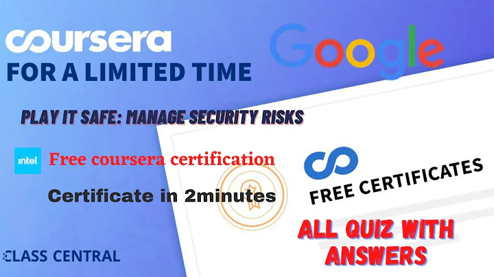 Play It Safe: Manage Security Risks , (week1-4) All Quiz Answers.#coursera #learning #learners #quiz