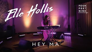 Video thumbnail of "Elle Hollis - Hey Ma (Bon Iver Cover, Powered by FOUR FEET NINE)"