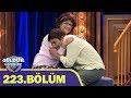 Güldür Güldür Show 223.Bölüm (Tek Parça Full HD)