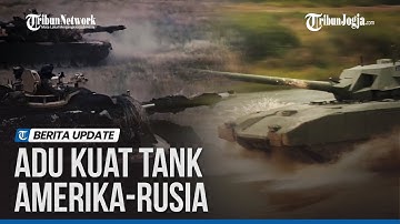 MEMBANDINGKAN M1 ABRAMS AMERIKA DAN T-14 ARMATA RUSIA