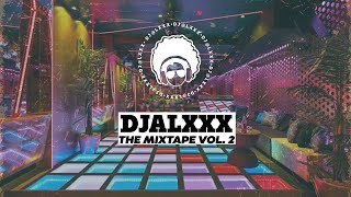 djalxxx presents: The Mixtape Vol. 2 (80's R&B, Disco & Soul...)