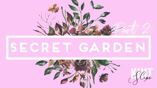 Secret Garden Vlog (part 2)