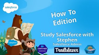 How to create Flows- Standardize Naming Convention and Assign Tasks- Study Salesforce with Stephen