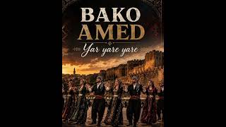 Bako Amed Yar Yare Yare