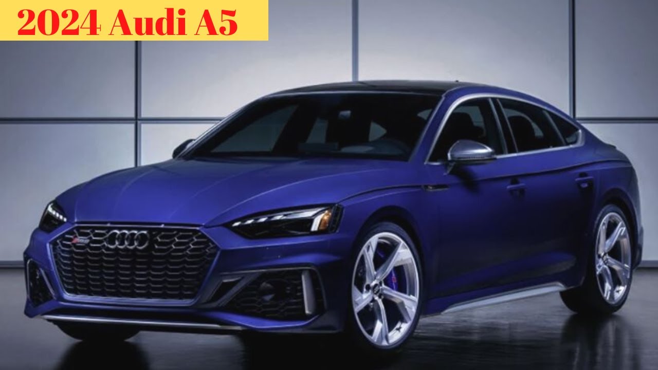 Audi A5 2024 Release Date Audi is preparing to launch the allnew A5