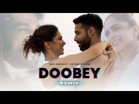 Doobey (remix) | Gehraiyaan | Deepika Padukone, Siddhant | Jobzz Music