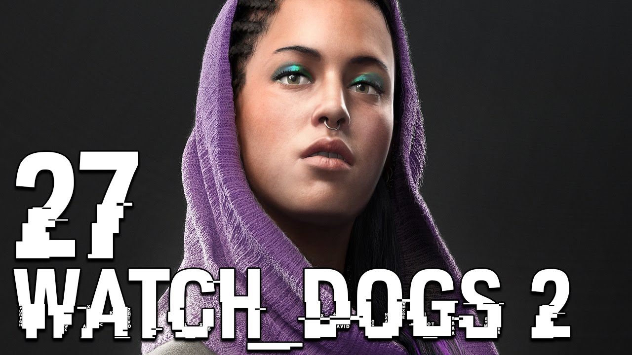 Watch Dogs 2 Letzte Mission