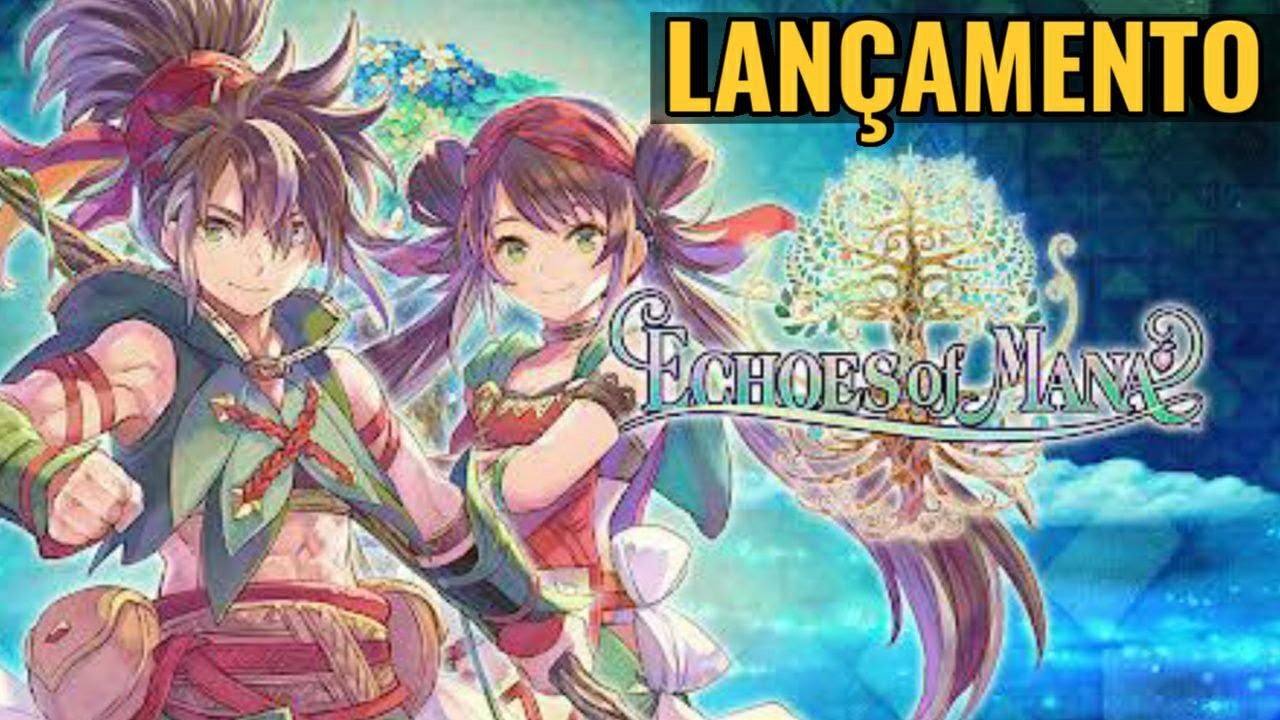 SAIU! NOVO JOGO DA SERIE MANA GRATUITO PARA MOBILE! ECHOES OF MANA | NOVO JOGO PARA ANDROID