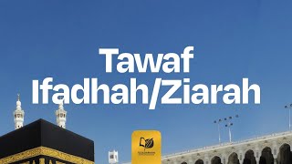Tawaf Ifadhah/Ziarah