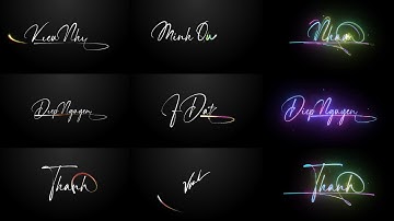 Hướng Dẫn Tạo Chữ Ký Động Theo Tên Bạn | Biến Chữ Ký Thành Video Đẹp Mắt