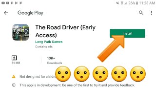 How to download the road driver Android screenshot 1