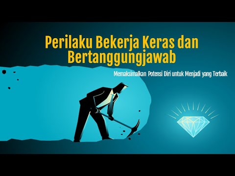 Video: Mengenai Kerja Keras Dan Kerja Keras