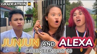 JUNJUN AND ALEXA | EPISODE 60 | FUNNY TIKTOK COMPILATION | GOODVIBES