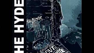 THE HYDES - Out Tonite
