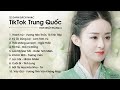 List Nhạc Trung Quốc Hay Nhất Trên Douyin Tháng 6/2021 | Top 10 Chinese Songs in TikTok 6/2021