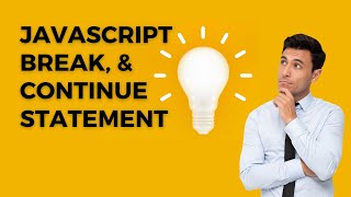 JavaScript Break and Continue Advanced Techniques for Efficient Looping