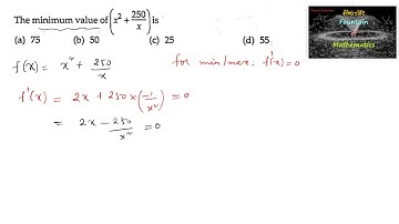 The minimum value of the function f(x)= x^2+250/x is |RD Sharma|12|Part 1|2023|AOD|CBSE|MCQ|Maxima