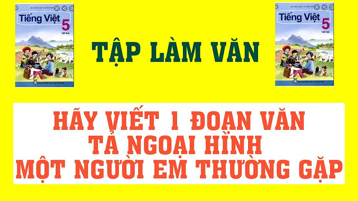 Viết một đoạn văn tả ngoại hình của bạn em năm 2024