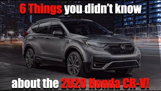 6 things you didn't know about the 2020 Honda CRV