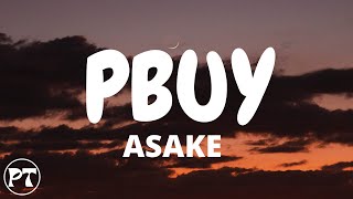 Asake - Peace Be Unto You (official lyrics video) PBUY Resimi