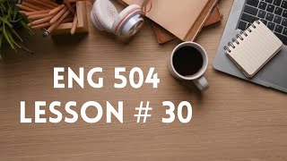 Eng 504 | Lesson # 30 | The facilitative role of L1