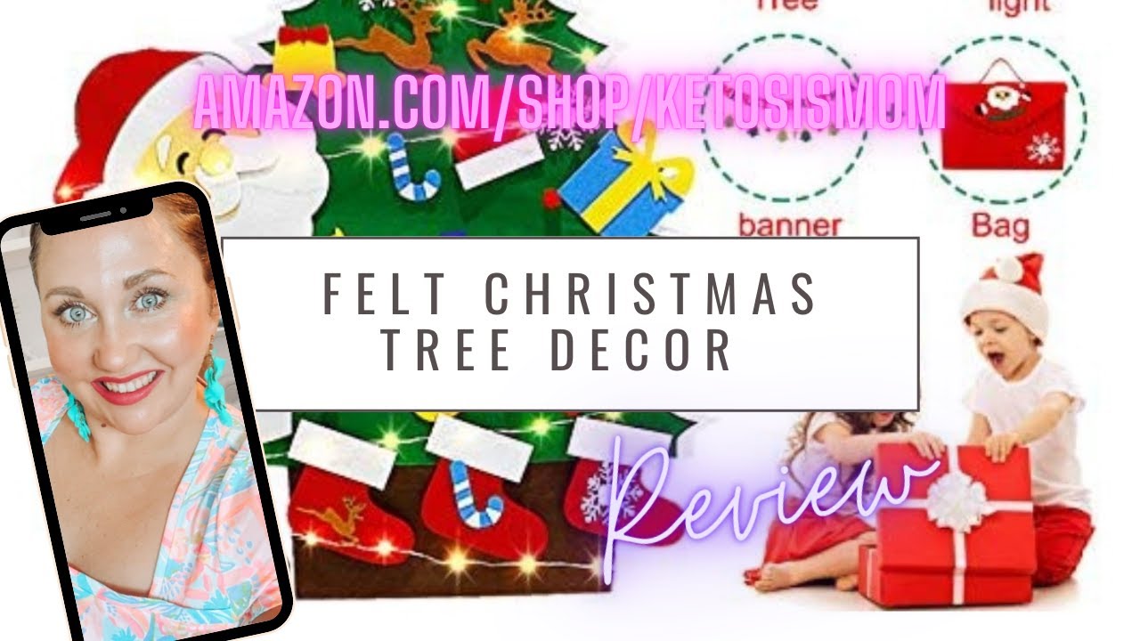 @KetosisMom Unboxes Felt Christmas Tree