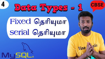 #4 Data Types | MySQL | CBSE | Tamil