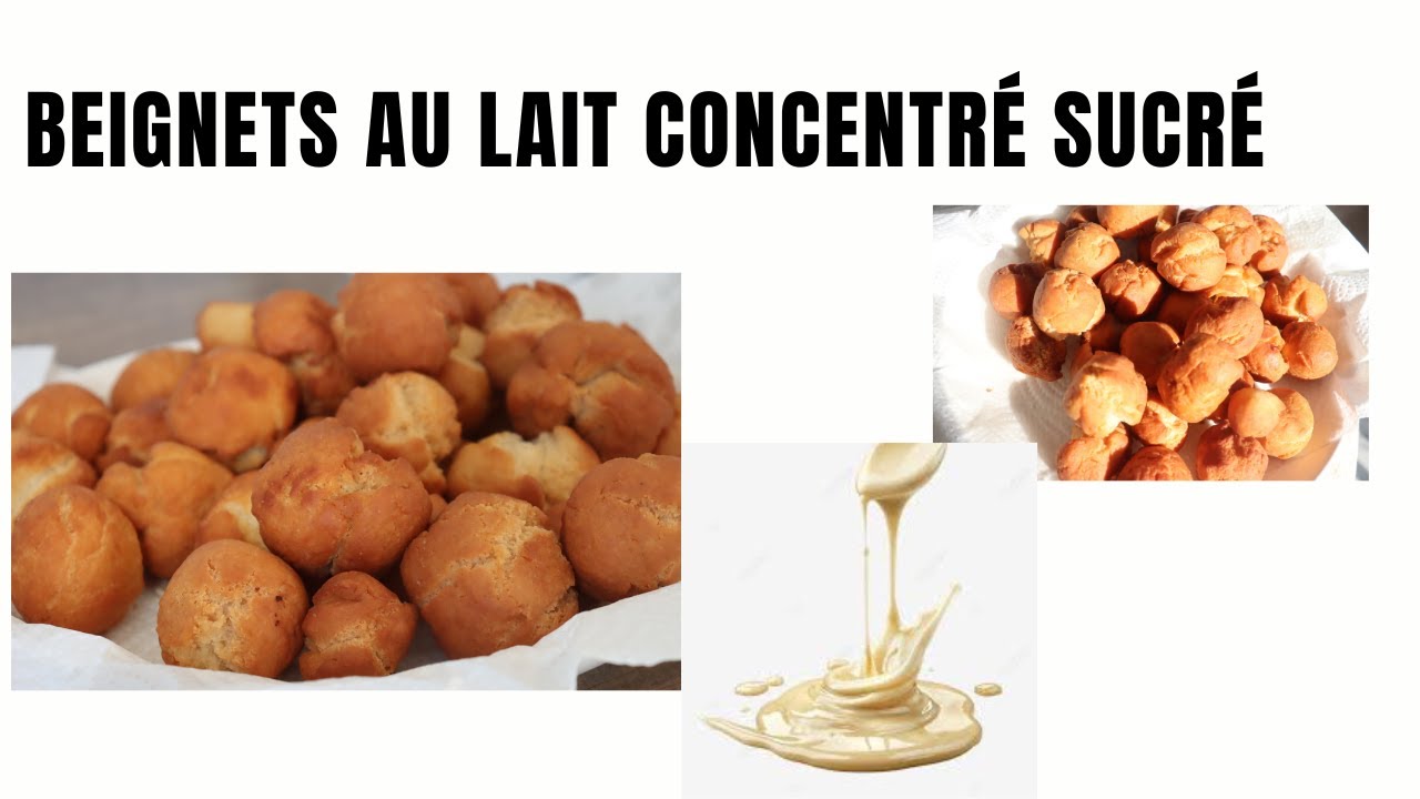 Recette Rapide de Beignets au Lait Concentré – Prête en Moins de 30 Min !
