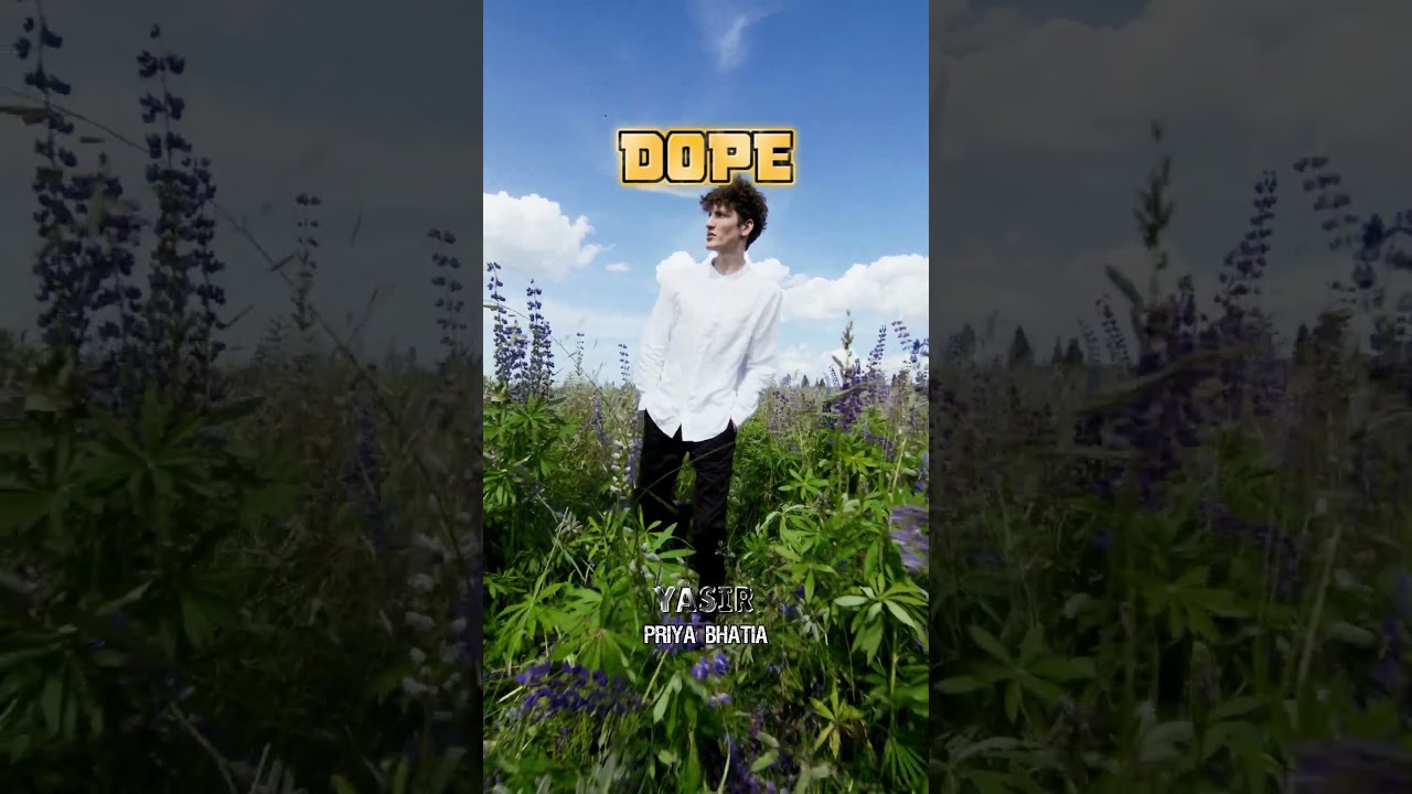 DOPE | YASIR x Priya Bhatia x Hassan Badshah | Desi Hip‑Hop 🇵🇰🇮🇳 