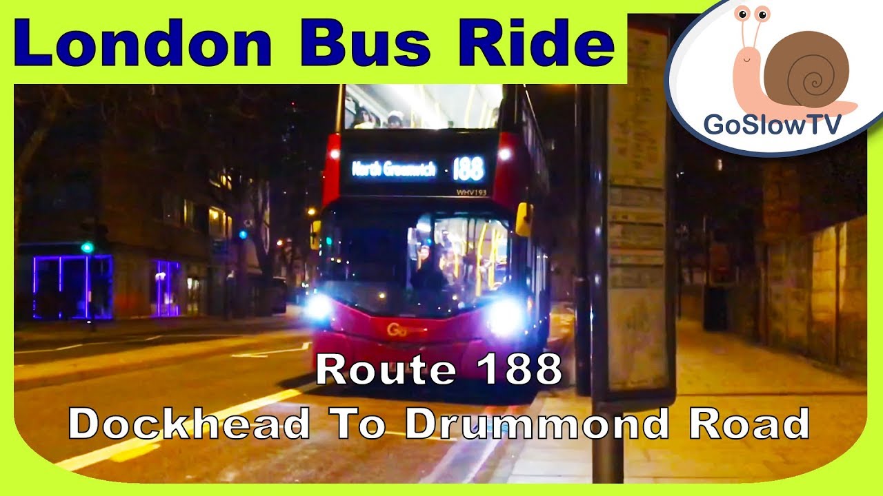 London Bus Ride | Dockhead To Drummond Road | Driver's POV | Route 188 | Slow TV | Episode 57 (2018)