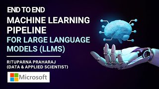 Building Machine Learning Pipeline for Large Language Models (LLMs)