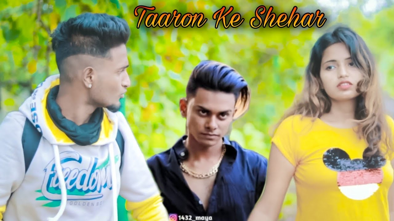 Taaron Ke Shehar | Sad Love Story | Maya | Neha Kakkar & Jubin Nautiyal | Maya Creation | Video 2020