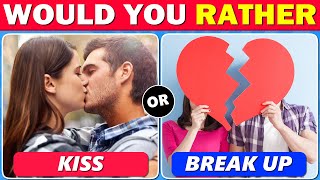 Would You Rather…? Crush Edition! ❤️😍💔😭