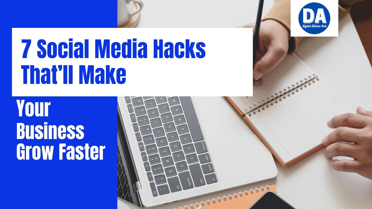 7 Social Media Hacks That’ll Make Your Business Grow Faster | updated ...