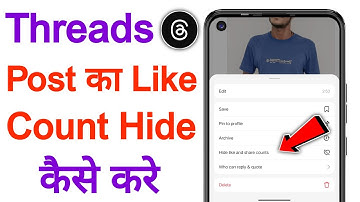 Threads post ka like count hide kaise kare | How to hide like count in threads post