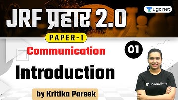 09:00 AM - NTA UGC NET 2021 | Communication by Kritika Pareek | Introduction