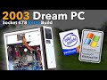 Building my DREAM Socket 478 RETRO Gaming PC! (Pentium 4 + AGP Graphics)