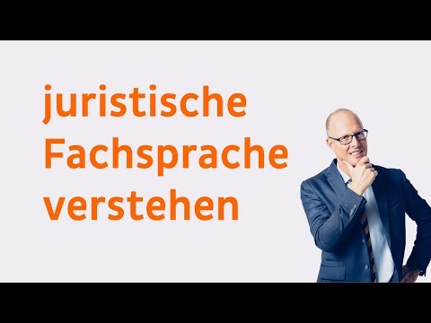 Video 1.5 Diese 5 Tipps helfen juristische Fachsprache besser zu verstehen!