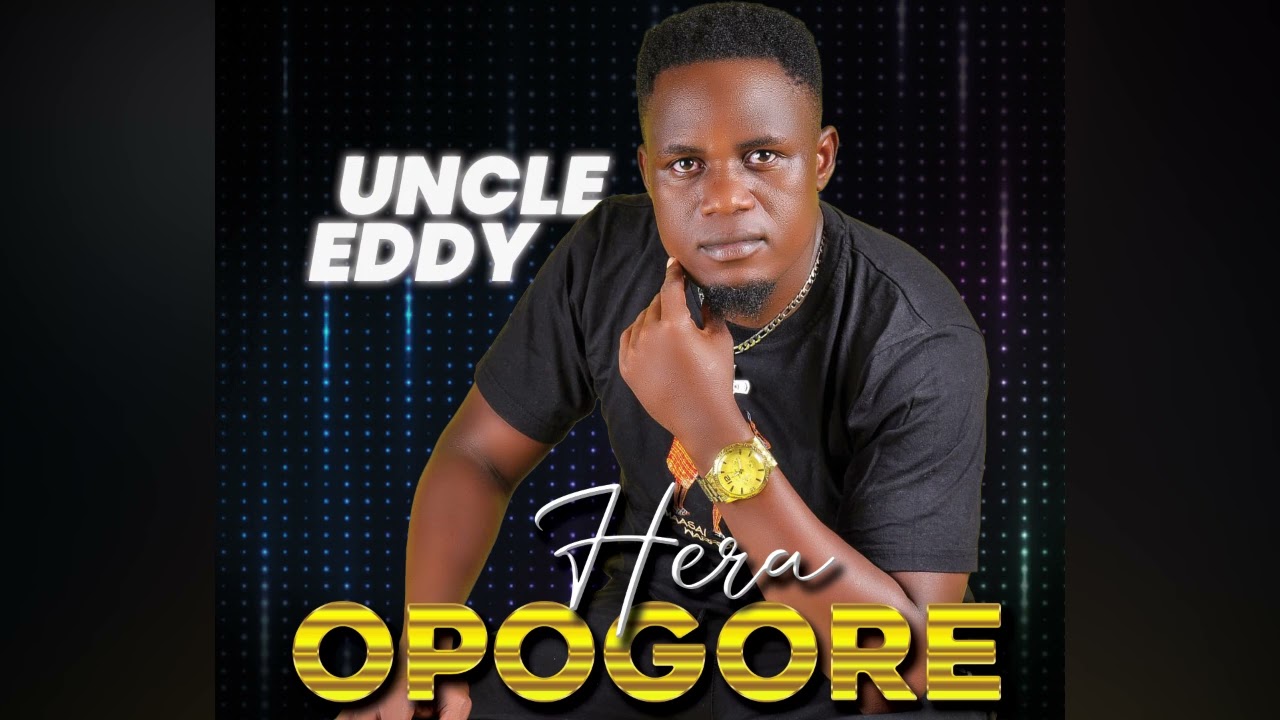 Uncle EddyHera OpogoreSMS Skiza 5438227 to 811