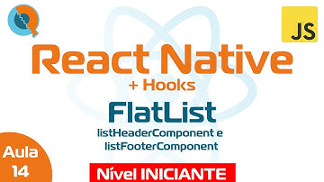 Aula 14.3 - Cabeçalho e Rodapé  - Curso React Native + Hooks