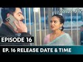 Haale Dil Episode 16 Release Date | Haale Dil Episode 16 Release Time | Haale Dil Episode 16 Teaser