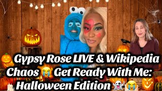 🎃 Get Ready With Me: Halloween Edition 👻|Gypsy Rose LIVE & Wikipedia Chaos #gypsyroseblanchardcase