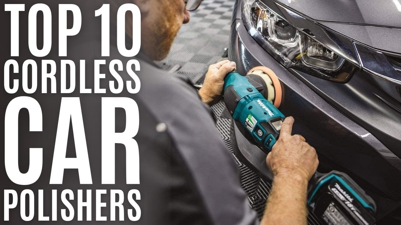 ✓Top 5 Best Cordless Car Buffer Polisher Kit 2023✓ From Drab to Fab in  Minutes 