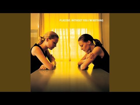 You Don't Care About Us - Placebo