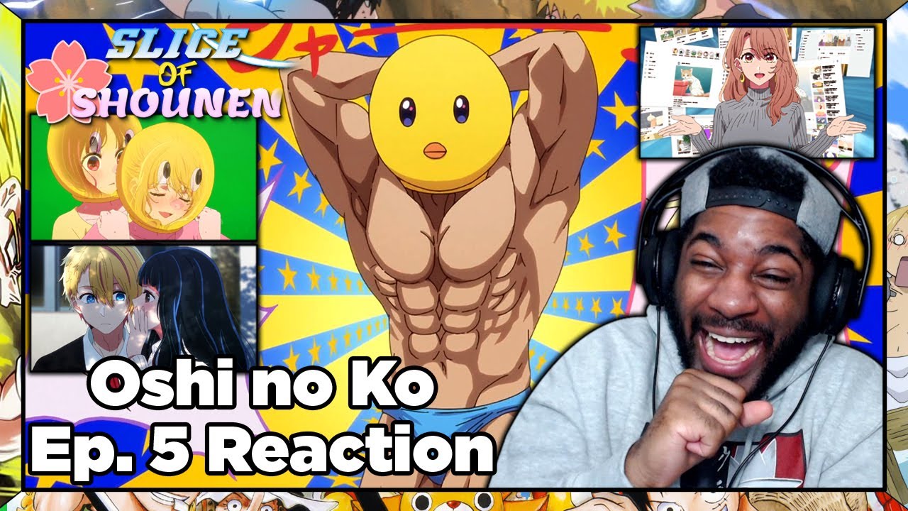 Oshi no Ko Episode 5 Reaction  THIS EPISODE GETS THE EASIEST 10/10 OF MY  LIFE!!! 